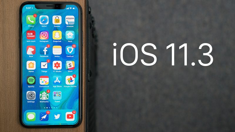 iOS upgrade: 11.3