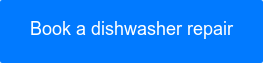Book a Dishwasher Repair
